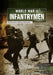 World War II Infantrymen: An Interactive History Adventure by Otfinoski Steven