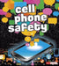 Cell Phone Safety by Kathy Allen