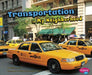 Transportation in My Neighborhood by Gail Saunders-Smith
