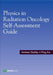 Physics in Radiation Oncology Self-Assessment Guide by Andrew Godley, Ping Xia