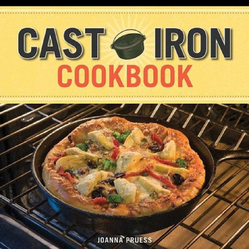 Cast Iron Cookbook by Joanna Pruess