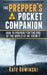 The Prepper's Pocket Companion: How to Prepare for the End of the World as We Know It by Kate Rowinski