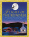 Flight of the Reindeer: The True Story of Santa Claus and His Christmas Mission by Robert Sullivan