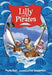 Lilly and the Pirates by Phyllis Root