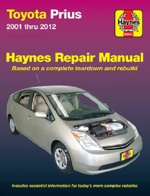 Toyota Prius 2001 Thru 2012 by Editors of Haynes Manuals