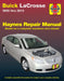 Buick Lacrosse 2005 Thru 2013: Does Not Include Information Specific to Eassist Models by Editors of Haynes Manuals