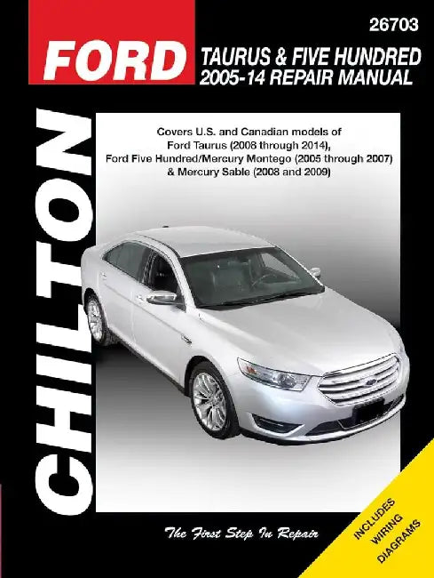 Ford Taurus/Five Hundred & Mercury Montego/Mercury Sable (Chilton) by Haynes Publishing