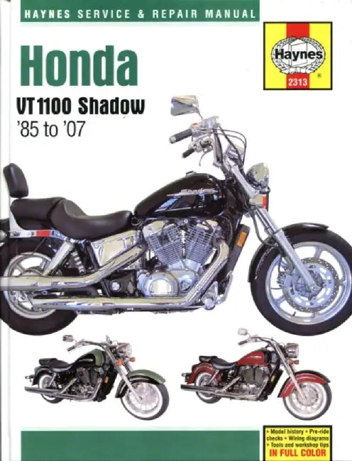 Honda Vt1100 Shadow: '85 to '07 by Max Haynes