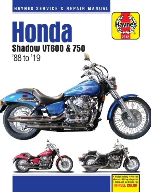 Honda Shadow Vt600 & 750: '88 to '19 - Haynes Service & Repair Manual by Editors of Haynes Manuals