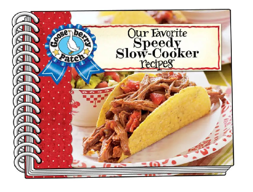 Our Favorite Speedy Slow Cooker Recipes by Gooseberry Patch