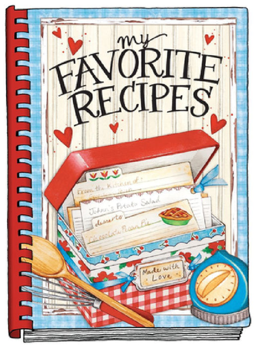 My Favorite Recipes - Create Your Own Cookbook by Gooseberry Patch