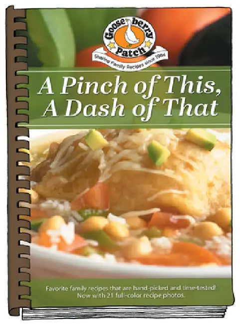 A Pinch of This, A Dash of That by Gooseberry Patch