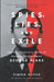 Spies, Lies, and Exile: The Extraordinary Story of Russian Double Agent George Blake by Simon Kuper