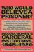 "Besides, Who Would Believe a Prisoner?": Indiana Women's Carceral Institutions, 1848-1920