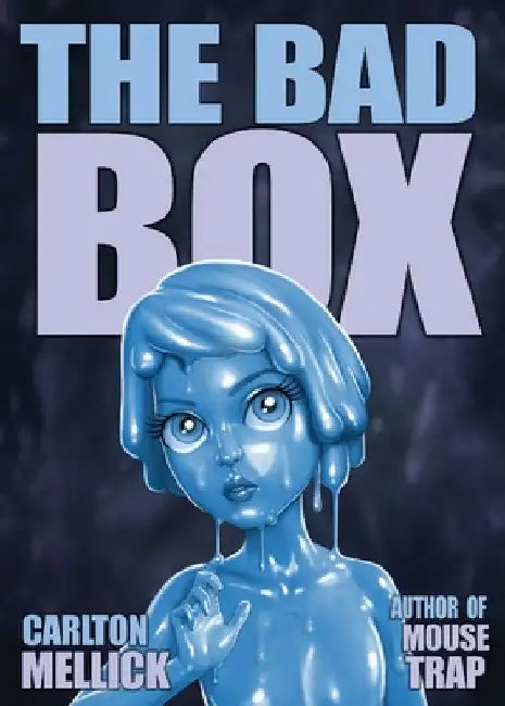 The Bad Box by III Mellick Carlton