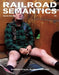 Railroad Semantics #2: Southern Oregon, Northern California by Aaron Dactyl