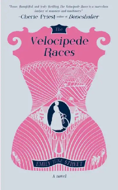 The Velocipede Races by Emily June Street