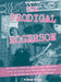 The Prodigal Rogerson: The Tragic, Hilarious, and Possibly Apocryphal Story of Circle Jerks Bassist Roger Rogerson in the Golden Age of La Pu by J. Hunter Bennett
