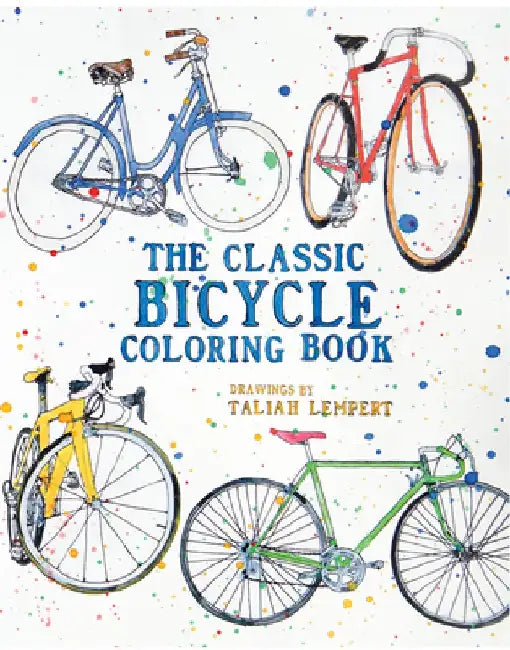 The Classic Bicycle Coloring Book by Taliah Lempert