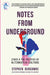 Notes from Underground: Zines and the Politics of Alternative Culture by Stephen Duncombe
