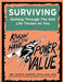 Surviving: Getting Through the Shit Life Throws at You by Acs Acn, Faith Harper Phd Lpc-S