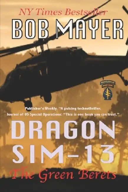 Dragon Sim-13 by Bob Mayer
