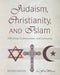 Judaism, Christianity, and Islam: Differences, Commonalities, and Community by Fritz Wenisch