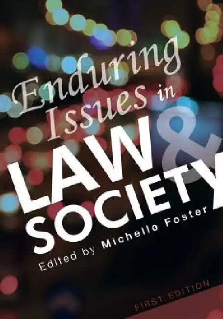 Issues in Law and Society by Michelle Foster