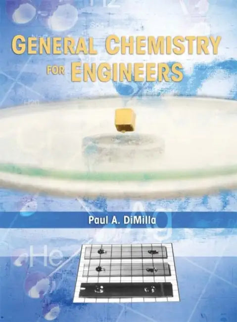 General Chemistry for Engineers by Paul A. Dimilla