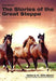 The Stories of the Great Steppe: The Anthology of Modern Kazakh Literature by Rafis Abazov, Sergey Levchin, Ilya Bernshtein