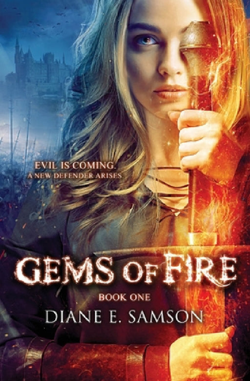 Gems of Fire: A Young Adult Fantasy by Diane Samson