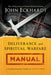 Deliverance and Spiritual Warfare Manual by John Eckhardt