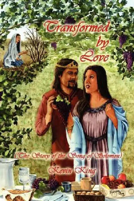 Transformed by Love by Kevin King