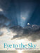 Eye to the Sky - Exploring Our Atmosphere, Second Edition by Steven Businger