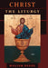 Christ the Liturgy by William Daniel