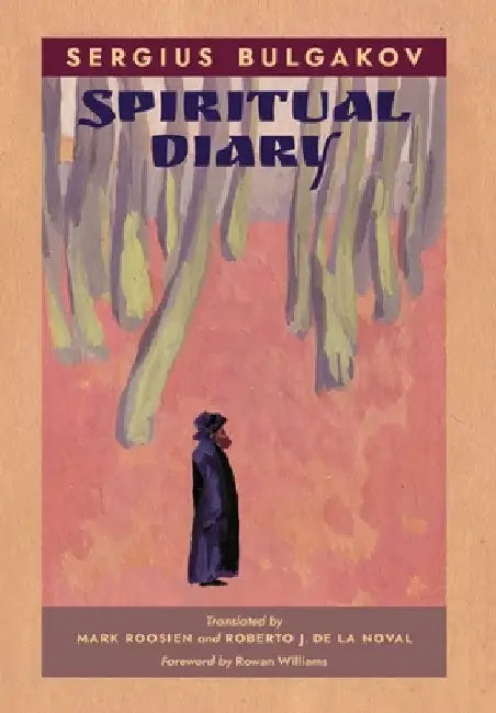 Spiritual Diary by Bulgakov, Sergius