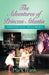 The Adventures Of Princess Atlantis, The Musical by Mark Frank