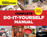 The Complete Do-It-Yourself Manual by Editors of Family Handyman