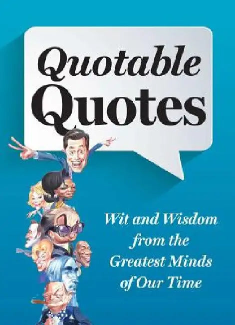Quotable Quotes by Editors at Reader's Digest