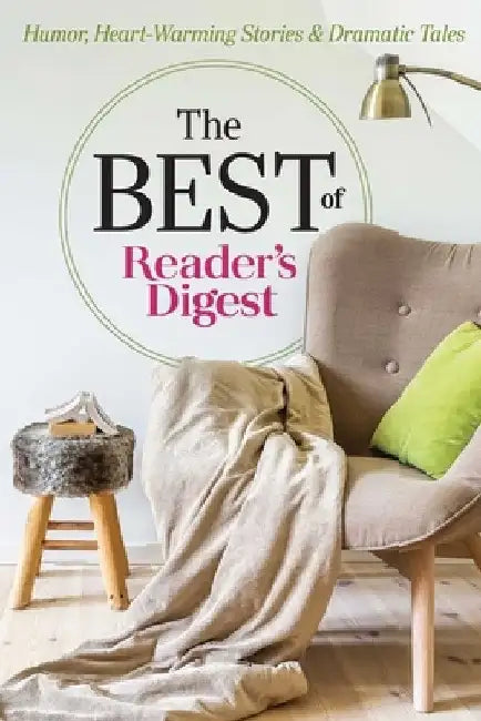 The Best of Reader's Digest by Editor's at Reader's Digest