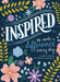 Inspired...to Make a Difference Every Day: A Guided Journal for Spreading Kindness by Reader's Digest