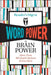 Reader's Digest Word Power Is Brain Power: More Than 100 Quick Quizzes and Fun Facts by Reader's Digest