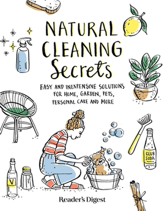 Natural Cleaning Secrets by Reader's Digest