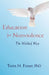 Education for Nonviolence: The Waldorf Way by Torin M. Finser