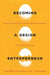 Becoming a Design Entrepreneur: How to Launch Your Design-Driven Ventures from Apps to Zines by Lita Talarico
