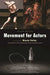 Movement for Actors (Second Edition) by Nicole Potter