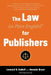 The Law (in Plain English) for Publishers