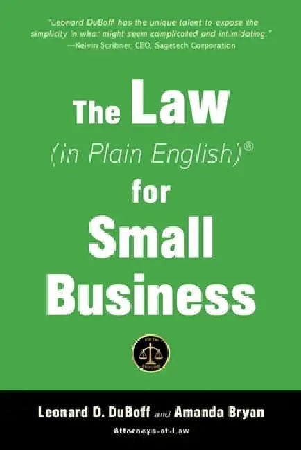 The Law (in Plain English) for Small Business by Leonard D. DuBoff