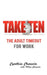 Take Ten the Adult Timeout for Work by Cynthia Chauvin