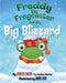 Freddy the Frogcaster and the Big Blizzard by Janice Dean